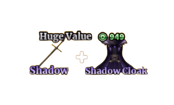 SHADOW + SHADOW CLOAK