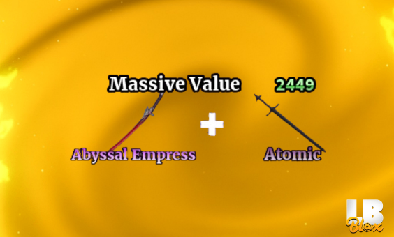 ABYSSAL EMPRESS + ATOMIC