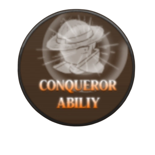 CONQUEROR ABILITY